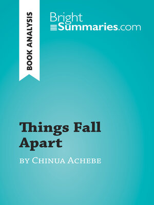 Things Fall Apart by Chinua Achebe (Book Analysis) - ebook